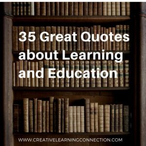 35 Great Quotes about Learning and Education